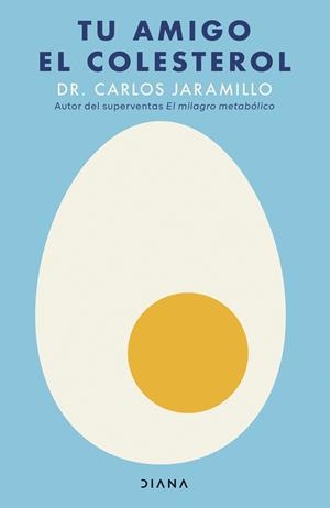 TU AMIGO EL COLESTEROL | 9788411193757 | JARAMILLO, CARLOS | Galatea Llibres | Librería online de Reus, Tarragona | Comprar libros en catalán y castellano online