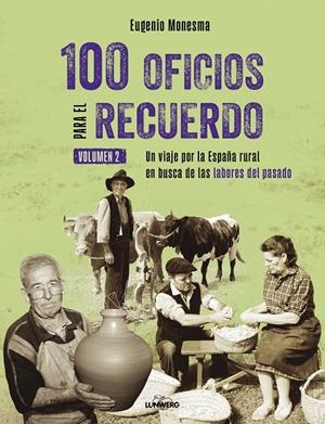 100 OFICIOS PARA EL RECUERDO (VOLUMEN 2) | 9791388220289 | MONESMA, EUGENIO | Galatea Llibres | Llibreria online de Reus, Tarragona | Comprar llibres en català i castellà online
