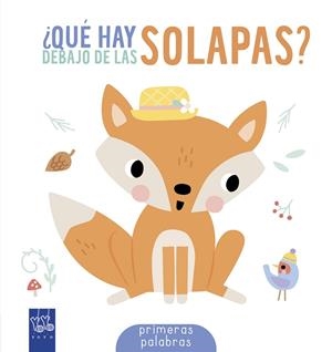 QUÉ HAY DEBAJO DE LAS SOLAPAS? PRIMERAS PALABRAS | 9788408314639 | Galatea Llibres | Llibreria online de Reus, Tarragona | Comprar llibres en català i castellà online
