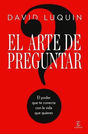 EL ARTE DE PREGUNTAR | 9788467083552 | LUQUIN, DAVID | Galatea Llibres | Llibreria online de Reus, Tarragona | Comprar llibres en català i castellà online