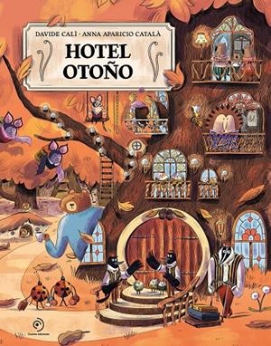 HOTEL OTOÑO | 9791388042300 | CALÌ, DAVIDE/APARICIO CATALÀ, ANNA | Galatea Llibres | Librería online de Reus, Tarragona | Comprar libros en catalán y castellano online