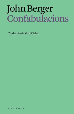 CONFABULACIONS | 9791399136937 | BERGER, JOHN | Galatea Llibres | Librería online de Reus, Tarragona | Comprar libros en catalán y castellano online