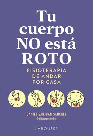 TU CUERPO NO ESTÁ ROTO | 9791388145063 | SANJUÁN SÁNCHEZ, DANIEL | Galatea Llibres | Llibreria online de Reus, Tarragona | Comprar llibres en català i castellà online