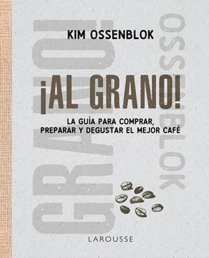 AL GRANO! | 9791388145124 | OSSENBLOK, KIM | Galatea Llibres | Llibreria online de Reus, Tarragona | Comprar llibres en català i castellà online