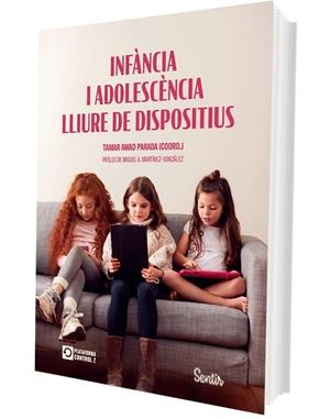 INFÀNCIA I ADOLESCÈNCIA LLIURE DE DISPOSITIUS | 9788426741493 | AWAD PARADA, TAMAR | Galatea Llibres | Llibreria online de Reus, Tarragona | Comprar llibres en català i castellà online