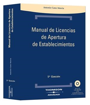 MANUAL DE LICENCIAS DE APERTURA DE ESTABLECIMIENTOS | 9788483557525 | CANO MURCIA, ANTONIA | Galatea Llibres | Llibreria online de Reus, Tarragona | Comprar llibres en català i castellà online
