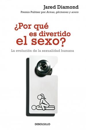 POR QUE ES DIVERTIDO EL SEXO? | 9788483466926 | DIAMOND, JARED | Galatea Llibres | Librería online de Reus, Tarragona | Comprar libros en catalán y castellano online