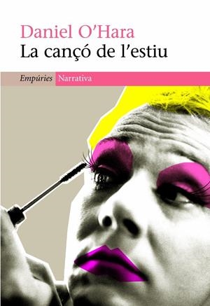 CANÇÓ DE L'ESTIU, LA | 9788497873079 | O'HARA, DANIEL | Galatea Llibres | Librería online de Reus, Tarragona | Comprar libros en catalán y castellano online