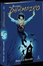 BRUNO DAMPIRO | 9788467027679 | GIL, ROSA | Galatea Llibres | Librería online de Reus, Tarragona | Comprar libros en catalán y castellano online