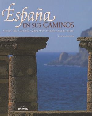 ESPAÑA EN SUS CAMINOS | 9788497854672 | ÁVILA GRANADOS, JESÚS | Galatea Llibres | Librería online de Reus, Tarragona | Comprar libros en catalán y castellano online