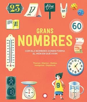 GRANS NOMBRES | 9791387614393 | THOMAS, ISABEL/KLANTEN, ROBERT/NIEBIUS, MARIA-ELISABETH/HONIGSTEIN, RAPHAEL | Galatea Llibres | Llibreria online de Reus, Tarragona | Comprar llibres en català i castellà online