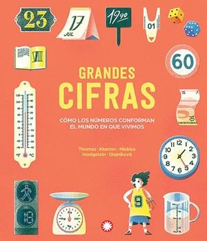GRANDES CIFRAS | 9791387614409 | THOMAS, ISABEL/KLANTEN, ROBERT/NIEBIUS, MARIA-ELISABETH/HONIGSTEIN, RAPHAEL | Galatea Llibres | Llibreria online de Reus, Tarragona | Comprar llibres en català i castellà online