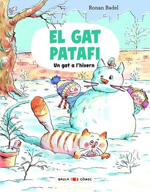 EL GAT PATAFI. UN GAT A L'HIVERN | 9788447957293 | BADEL, RONAN | Galatea Llibres | Llibreria online de Reus, Tarragona | Comprar llibres en català i castellà online