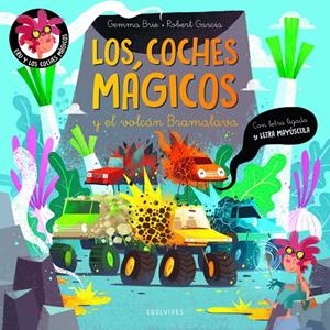 LOS COCHES MÁGICOS Y EL VOLCÁN BRAMALAVA | 9788414065242 | BRIE, GEMMA | Galatea Llibres | Llibreria online de Reus, Tarragona | Comprar llibres en català i castellà online