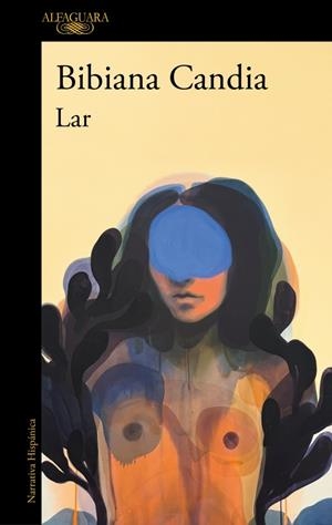 LAR | 9791387975203 | CANDIA, BIBIANA | Galatea Llibres | Librería online de Reus, Tarragona | Comprar libros en catalán y castellano online