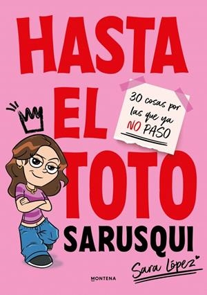 HASTA EL TOTO | 9791387809102 | LÓPEZ , SARA | Galatea Llibres | Llibreria online de Reus, Tarragona | Comprar llibres en català i castellà online