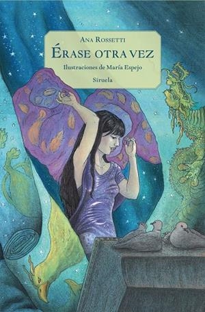 ÉRASE OTRA VEZ | 9791388032554 | ROSSETTI, ANA | Galatea Llibres | Llibreria online de Reus, Tarragona | Comprar llibres en català i castellà online