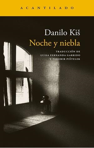 NOCHE Y NIEBLA | 9791387964702 | KIS, DANILO | Galatea Llibres | Librería online de Reus, Tarragona | Comprar libros en catalán y castellano online