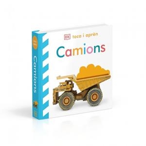 CAMIONS (TOCA I APRÈN) | 9780241839300 | DK | Galatea Llibres | Llibreria online de Reus, Tarragona | Comprar llibres en català i castellà online