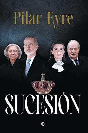 SUCESIÓN | 9788410943872 | EYRE, PILAR | Galatea Llibres | Librería online de Reus, Tarragona | Comprar libros en catalán y castellano online