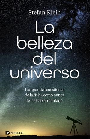 LA BELLEZA DEL UNIVERSO | 9788411005449 | KLEIN, STEFAN | Galatea Llibres | Llibreria online de Reus, Tarragona | Comprar llibres en català i castellà online
