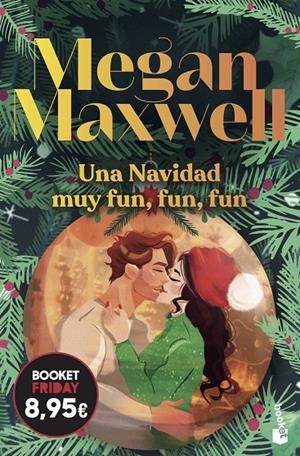 UNA NAVIDAD MUY FUN, FUN, FUN | 9788408326489 | MAXWELL, MEGAN | Galatea Llibres | Librería online de Reus, Tarragona | Comprar libros en catalán y castellano online