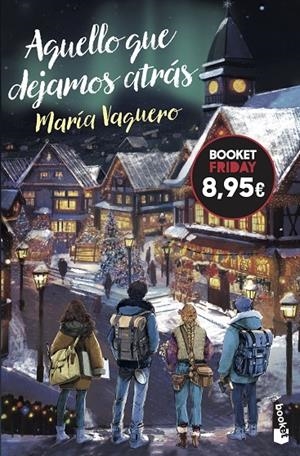 AQUELLO QUE DEJAMOS ATRÁS | 9788408326984 | VAQUERO, MARÍA | Galatea Llibres | Llibreria online de Reus, Tarragona | Comprar llibres en català i castellà online