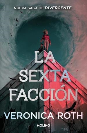 LA SEXTA FACCIÓN 1 - LA SEXTA FACCIÓN | 9788427257672 | ROTH, VERONICA | Galatea Llibres | Llibreria online de Reus, Tarragona | Comprar llibres en català i castellà online