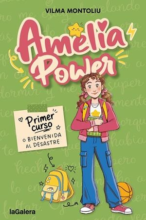 AMELIA POWER 1. PRIMER CURSO O BIENVENIDA AL DESASTRE | 9788424678098 | MONTOLIU, VILMA | Galatea Llibres | Llibreria online de Reus, Tarragona | Comprar llibres en català i castellà online