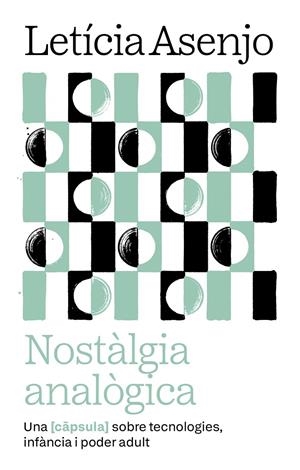 NOSTÀLGIA ANALÒGICA | 9788411731966 | ASENJO HUETE, LETICIA | Galatea Llibres | Librería online de Reus, Tarragona | Comprar libros en catalán y castellano online