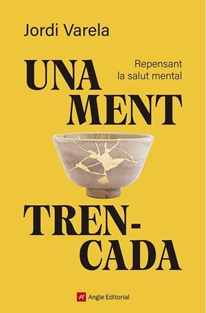 UNA MENT TRENCADA | 9791387853594 | VARELA I PEDRAGOSA, JORDI | Galatea Llibres | Llibreria online de Reus, Tarragona | Comprar llibres en català i castellà online