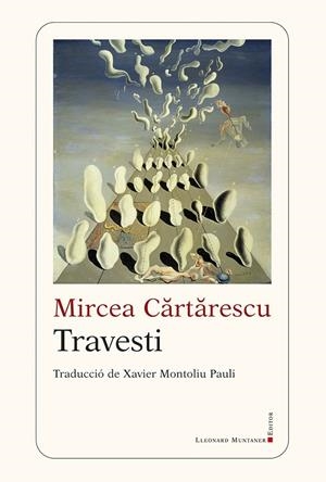 TRAVESTI | 9791388258077 | CARTARESCU, MIRCEA | Galatea Llibres | Llibreria online de Reus, Tarragona | Comprar llibres en català i castellà online