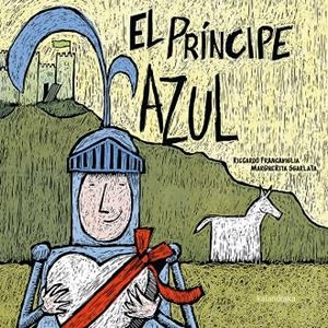 EL PRÍNCIPE AZUL. LA PRINCESA ROSA. | 9788413430386 | Galatea Llibres | Llibreria online de Reus, Tarragona | Comprar llibres en català i castellà online