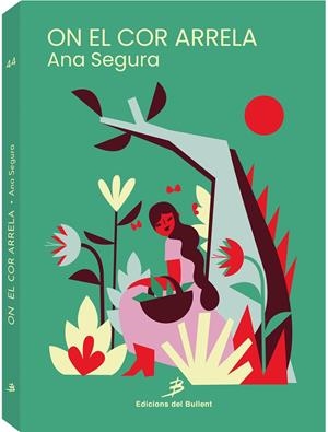 ON EL COR ARRELA | 9788499043128 | SEGURA CERDÀ, ANA | Galatea Llibres | Librería online de Reus, Tarragona | Comprar libros en catalán y castellano online