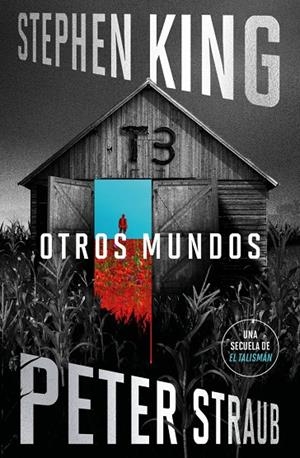 OTROS MUNDOS (EL TALISMÁN 3) | 9788401039560 | KING, STEPHEN/STRAUB, PETER | Galatea Llibres | Llibreria online de Reus, Tarragona | Comprar llibres en català i castellà online