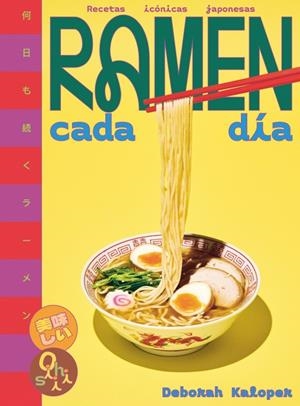 RAMEN CADA DÍA (SABORES DEL MUNDO) | 9780241815045 | KALOPER, DEBORAH | Galatea Llibres | Llibreria online de Reus, Tarragona | Comprar llibres en català i castellà online
