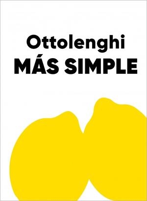 MÁS SIMPLE | 9791387928032 | OTTOLENGHI, YOTAM | Galatea Llibres | Llibreria online de Reus, Tarragona | Comprar llibres en català i castellà online