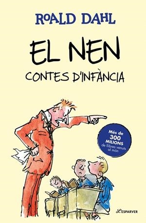 EL NEN. CONTES D’INFÀNCIA | 9791387949709 | DAHL, ROALD | Galatea Llibres | Llibreria online de Reus, Tarragona | Comprar llibres en català i castellà online