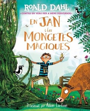 EN JAN I LES MONGETES MÀGIQUES | 9791388277047 | DAHL, ROALD | Galatea Llibres | Llibreria online de Reus, Tarragona | Comprar llibres en català i castellà online