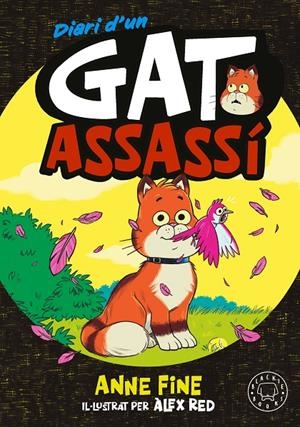DIARI D’UN GAT ASSASSÍ | 9791388154546 | FINE, ANNE | Galatea Llibres | Llibreria online de Reus, Tarragona | Comprar llibres en català i castellà online