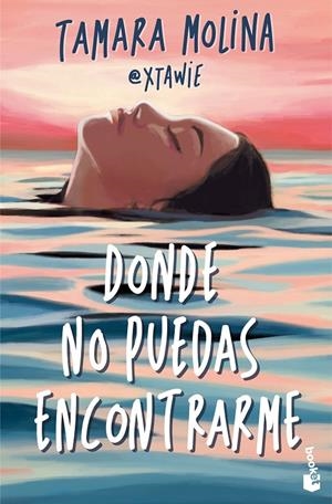 DONDE NO PUEDAS ENCONTRARME | 9788408326915 | MOLINA, TAMARA | Galatea Llibres | Llibreria online de Reus, Tarragona | Comprar llibres en català i castellà online