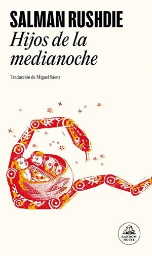 HIJOS DE LA MEDIANOCHE | 9788439742173 | RUSHDIE, SALMAN | Galatea Llibres | Llibreria online de Reus, Tarragona | Comprar llibres en català i castellà online