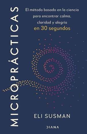 MICROPRÁCTICAS | 9788411193733 | SUSMAN, ELI | Galatea Llibres | Librería online de Reus, Tarragona | Comprar libros en catalán y castellano online