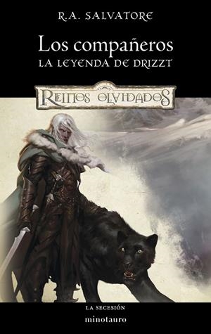 LOS COMPAÑEROS. LA LEYENDA DE DRIZZT | 9788445022702 | SALVATORE, R. A. | Galatea Llibres | Llibreria online de Reus, Tarragona | Comprar llibres en català i castellà online