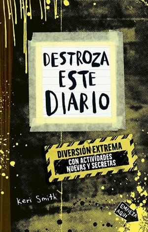 DESTROZA ESTE DIARIO. DIVERSIÓN EXTREMA | 9788449346026 | SMITH, KERI | Galatea Llibres | Librería online de Reus, Tarragona | Comprar libros en catalán y castellano online