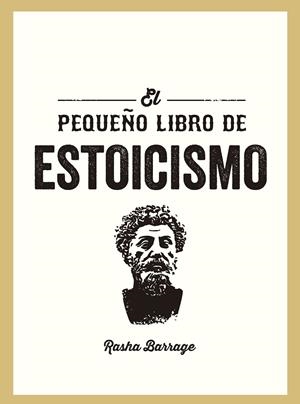 EL PEQUEÑO LIBRO DE ESTOICISMO | 9791388177040 | BARRAGE, RASHA | Galatea Llibres | Llibreria online de Reus, Tarragona | Comprar llibres en català i castellà online