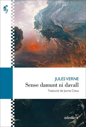 SENSE DAMUNT NI DAVALL | 9788419908490 | VERNE, JULES | Galatea Llibres | Llibreria online de Reus, Tarragona | Comprar llibres en català i castellà online