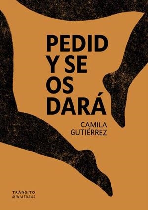 PEDID Y SE OS DARÁ | 9791399186178 | GUTIÉRREZ, CAMILA | Galatea Llibres | Llibreria online de Reus, Tarragona | Comprar llibres en català i castellà online