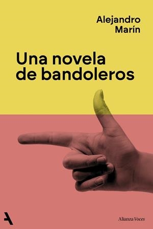 UNA NOVELA DE BANDOLEROS | 9791370093259 | MARÍN, ALEJANDRO | Galatea Llibres | Llibreria online de Reus, Tarragona | Comprar llibres en català i castellà online