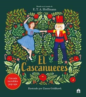 EL CASCANUECES. UN CUENTO DE NAVIDAD EN POP-UP | 9791259578235 | GOLDHAWK, ZANNA / PATSCHKE, STEVE | Galatea Llibres | Llibreria online de Reus, Tarragona | Comprar llibres en català i castellà online